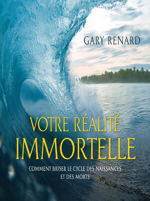 cover image of Votre réalité immortelle